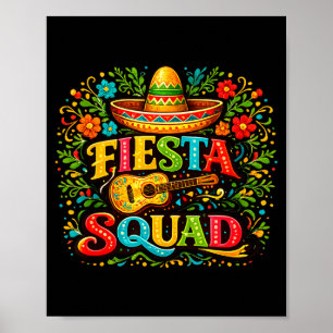 Fiesta Squad Cinco De Mayo Funny Mexican Party Men Poster