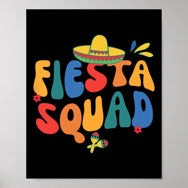 Fiesta Squad Cinco De Mayo Let's Fiesta Mexican Fa Poster (Front)