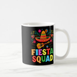 Fiesta Squad Cinco De Mayo Let's Fiesta Mexican Me Coffee Mug