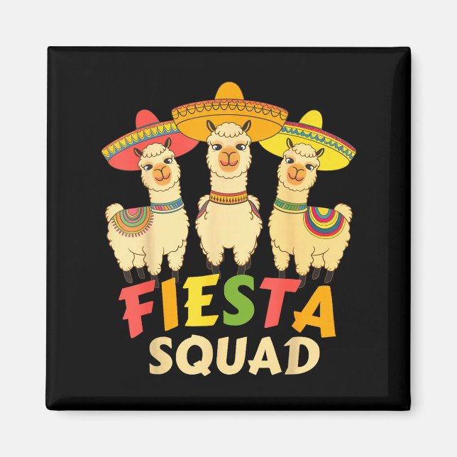 Fiesta Squad Cinco De Mayo Llama Lets Fiesta Mexic Magnet (Front)