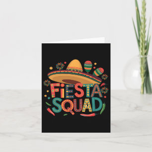 Fiesta Squad Cinco De Mayo Mexican Fiesta For Men  Card