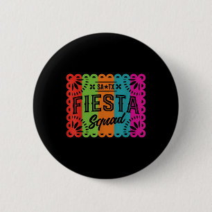 Fiesta Squad Cinco De Mayo Mexican Party San Anton 2 Inch Round Button