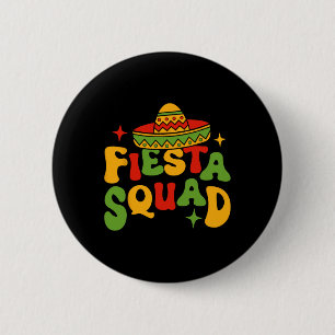 Fiesta Squad Cinco De Mayo Sombrero Family Matchin 2 Inch Round Button