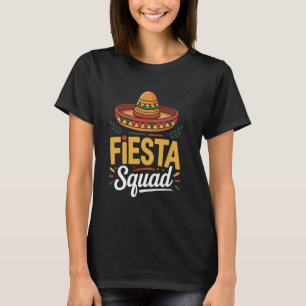 Fiesta Squad Cinco de Mayo Sombrero Party Matching T-Shirt