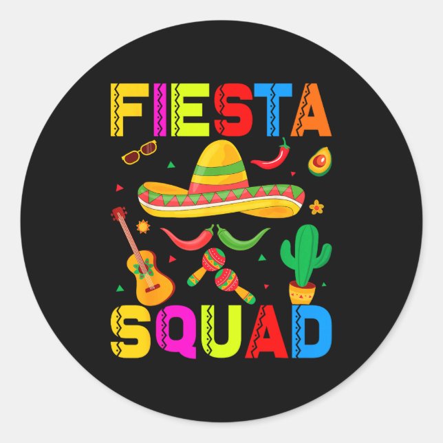 Fiesta squad funny cinco de mayo let's mexicanFies Classic Round Sticker (Front)