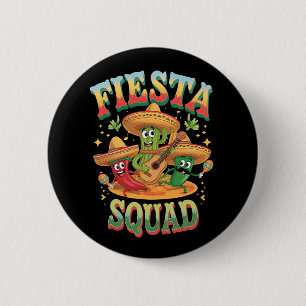 Fiesta Squad Funny Cinco De Mayo Mexican Party 2 Inch Round Button