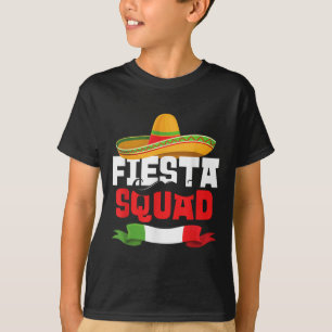 Fiesta Squad Funny Cinco De Mayo Mexican Sombrero T-Shirt