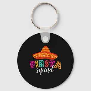 Fiesta Squad Funny Cinco De Mayo Sombrero Women Me Keychain
