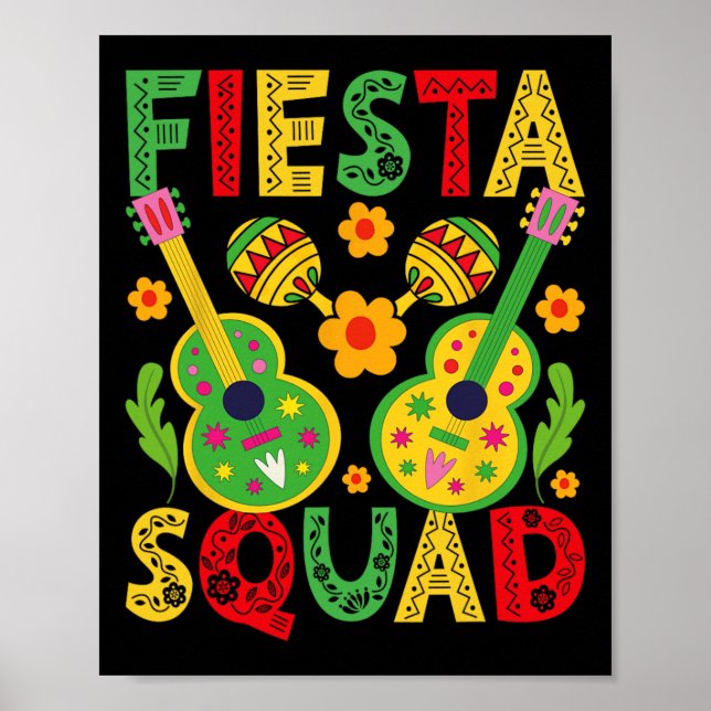 Fiesta Squad Matching Cinco De Mayo Party  Poster (Front)