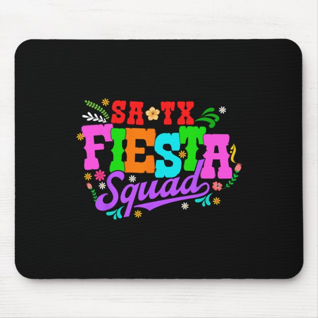 Fiesta Squad San Antonio Texas Cinco De Mayo Lets  Mouse Pad (Front)