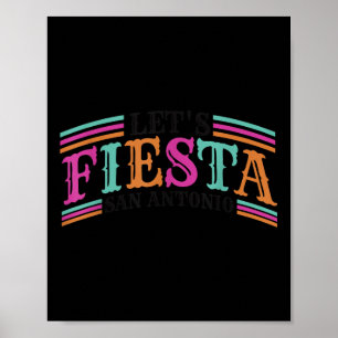 Fiesta Squad San Antonio Texas Cinco De Mayo Lets  Poster