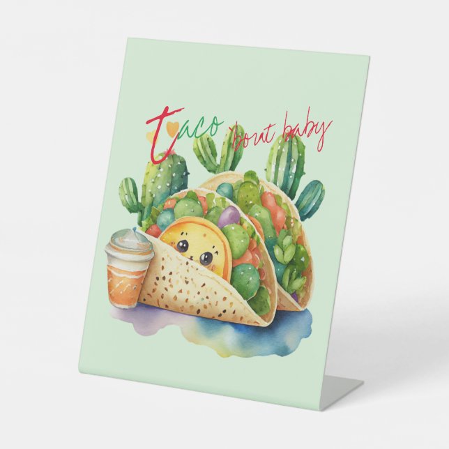Fiesta Taco 'bout Baby Shower Cute Fun Modern Pedestal Sign (Front)