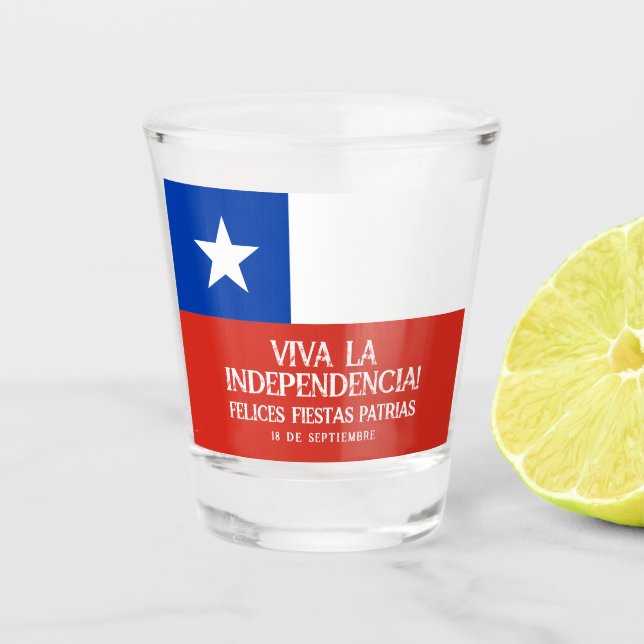 Fiestas Patrias Independence Day Chile Flag Shot Glass (Front)
