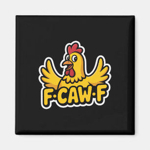 Fife Life Funny Sarcastic Chicken Fcawf Magnet