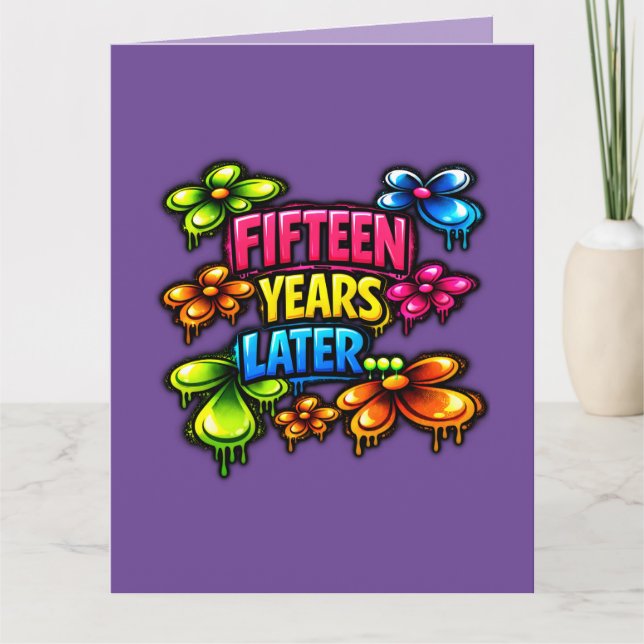 Fifteen Years Later Card (Front)