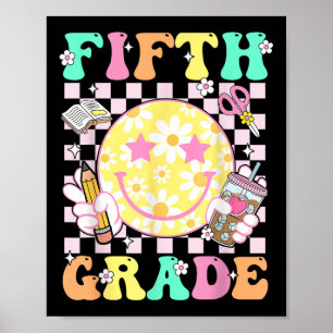 Fifth 5th Grade Teacher Kid Preppy First Day Of Sc Poster