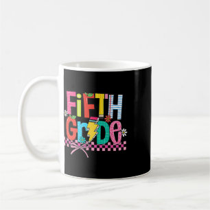 Fifth Grade Ck To School 5th Grade Coquette Teache Coffee Mug