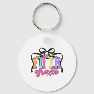 Fifth Grade Coquette Bow Back To School Funny Teac Keychain