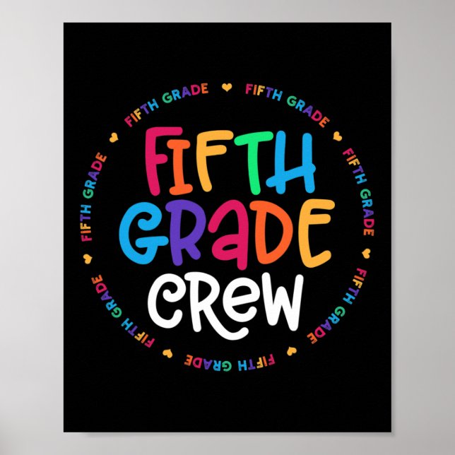Fifth Grade Crew  5th Grade Back To School Teacher Poster (Front)
