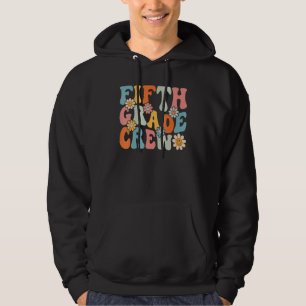 Fifth Grade Crew  Back To School Teachers Students Hoodie