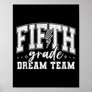 Fifth Grade Dream Team 5th Grade Vibes Back To Sch Poster