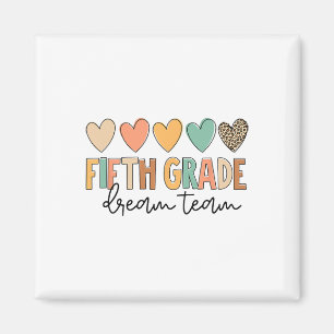 Fifth Grade Dream Team Back To School 5th Grade Te Magnet