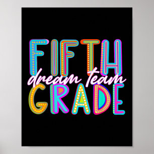 Fifth Grade Dream Team Back To School First Day Of Poster