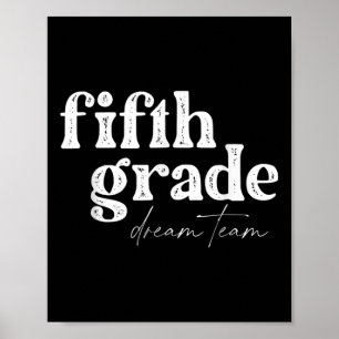 Fifth Grade Dream Team Back to School Students Sch Poster