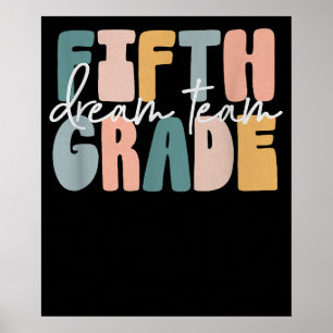 Fifth Grade Dream Team Teacher Back to School Poster