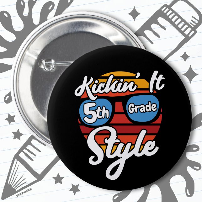 Fifth Grade First Day 5th Grade Back To School 2 Inch Round Button (Creator Uploaded)