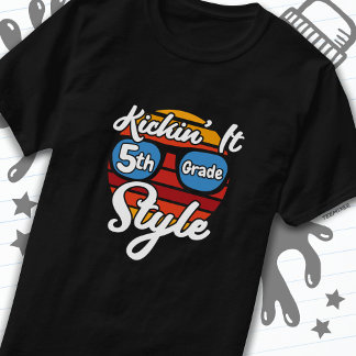 Fifth Grade First Day 5th Grade Back To School T-Shirt