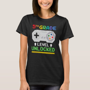 Fifth Grade  Level Unlocked Gamer Video Game Contr T-Shirt