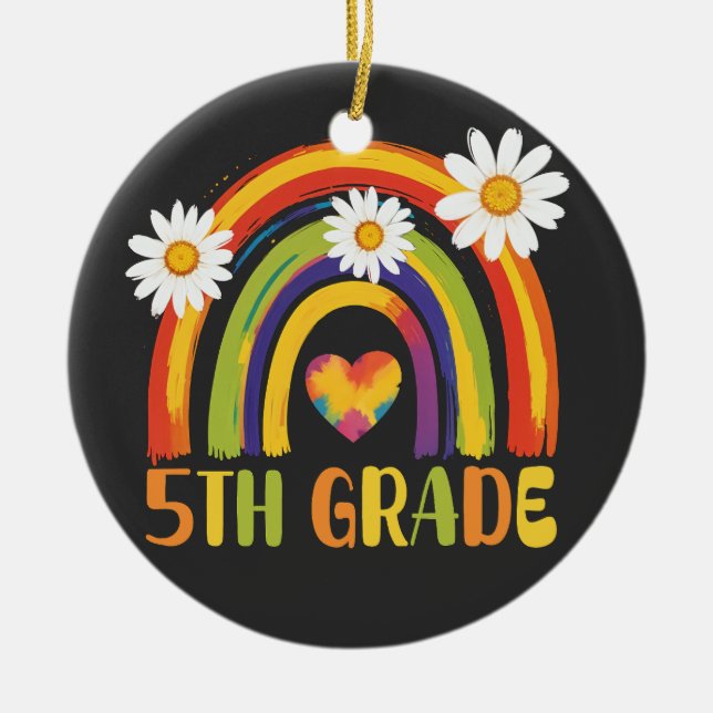 Fifth Grade Rainbow Back to School 5th Grade Ceramic Ornament (Front)