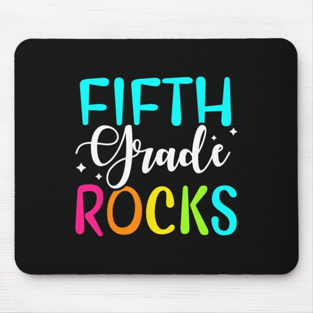 Fifth Grade Rocks  Team 5th Grade Teacher  Mouse Pad (Front)