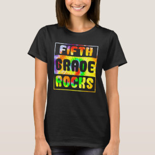 Fifth Grade Rocks Tie Dye T-Shirt