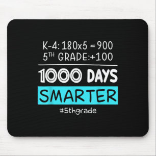 Fifth Grade Teacher 1000 Days Smarter 100th Days O Mouse Pad