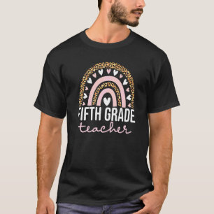 Fifth Grade Teacher Leopard Boho Rainbow 5th Grade T-Shirt