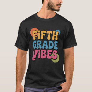 Fifth Grade Team 5th Grade Back To School Teacher  T-Shirt