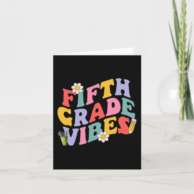 Fifth Grade Vibes Back To School 5th Grade Team 1s Card (Front)