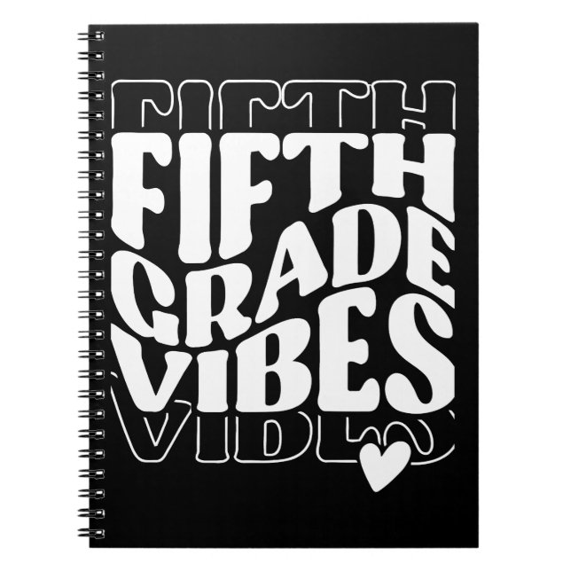 Fifth Grade Vibes Back To School Notebook (Front)