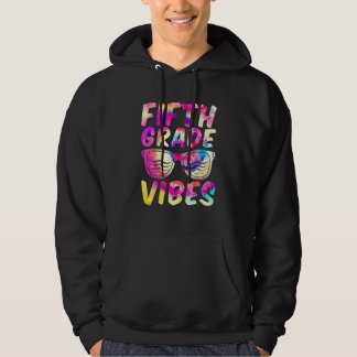 Fifth Grade Vibes First Day Of 5th Grade Kids Back Hoodie