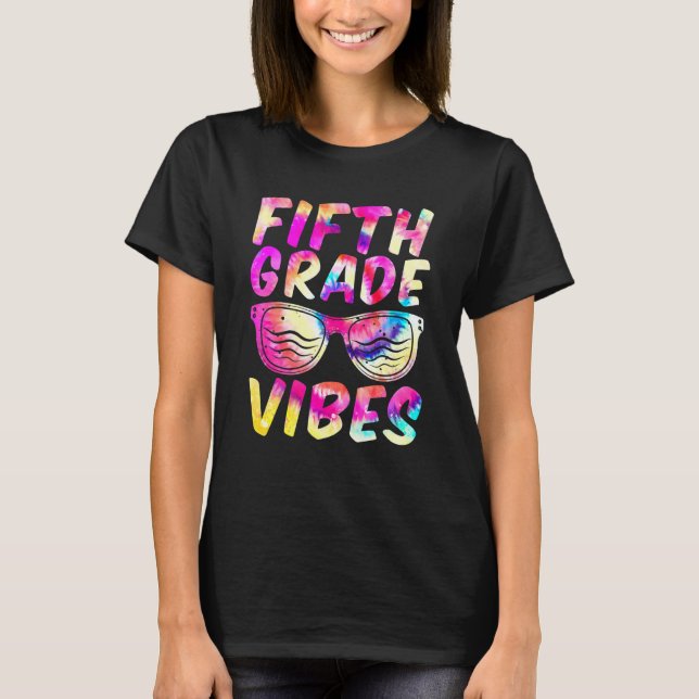 Fifth Grade Vibes First Day Of 5th Grade Kids Back T-Shirt (Front)