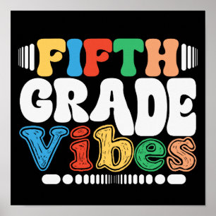 Fifth Grade Vibes Funny Back To School 5th Grade Poster