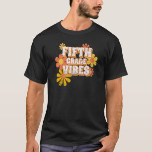 Fifth Grade Vibes Vintage Retro 5th Grade Teacher  T-Shirt