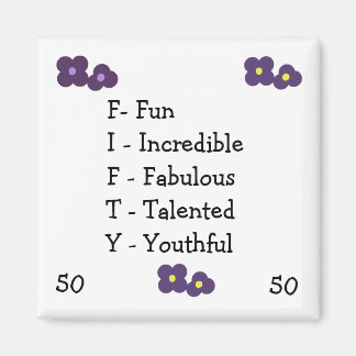 Fiftieth Birthday Acronym Magnet