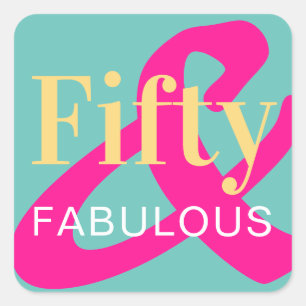 Fifty and Fabulous 50th Birthday Green Hot Pink Square Sticker