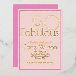 Fifty And Fabulous Birthday Invitation Chic Pink