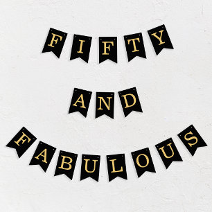 Fifty and Fabulous Black Gold 50th Birthday Party Bunting Flags