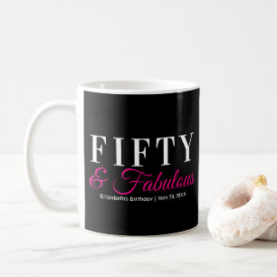 Fifty and Fabulous Elegant Hot Pink 50th Birthday Coffee Mug
