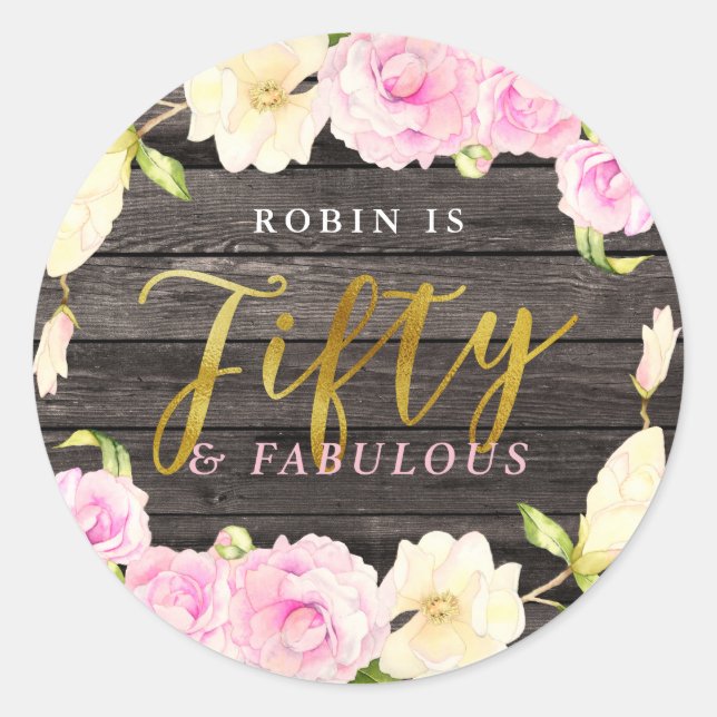 Fifty and Fabulous Floral Birthday Party Favour Classic Round Sticker (Front)